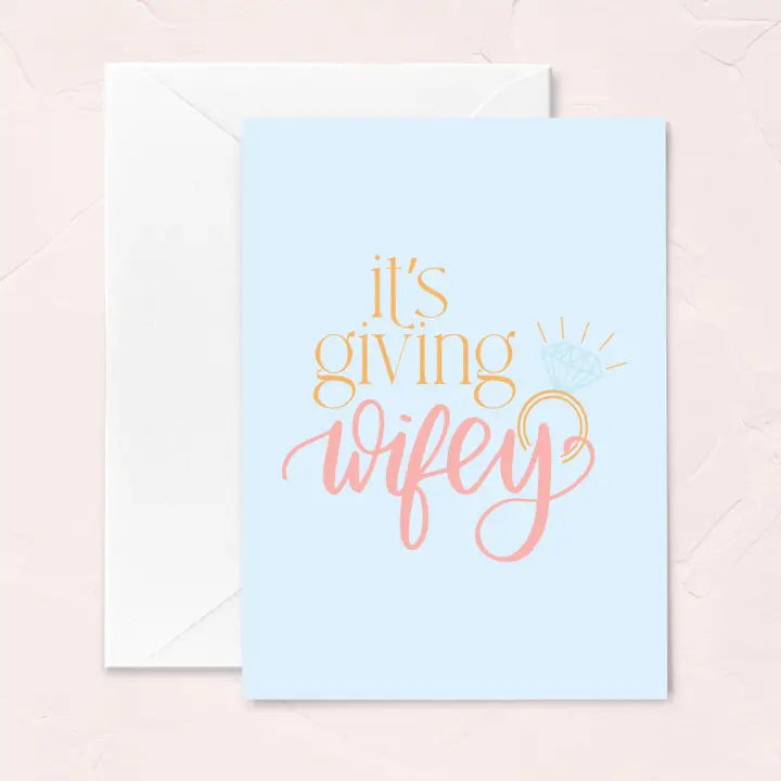 It's Giving Wifey Card